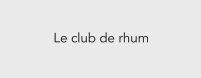 Le club de rhum