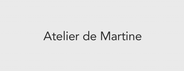 Atelier de Martine