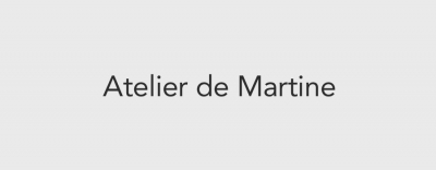 Atelier de Martine