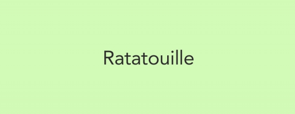 Ratatouille