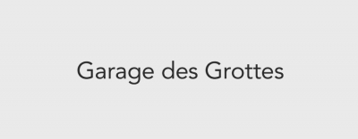 Garage des Grottes